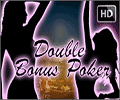Clicca per giocare su Double Bonus Poker gratis doublebonuspokerhd-videopoker