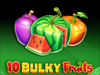 10 Bulky Fruits slot