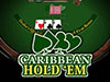 Caribbean Hold em poker