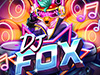 DJ Fox Slot