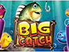 big catch