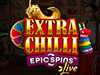 extra chilli epic spins live