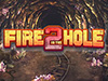 fire in the hole 2