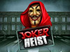 joker heist