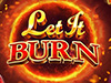 let it burn