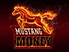 Mustang Money Super