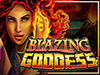 blazinggoddess slot