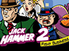 jack hammer 2 slot machine