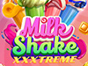 milkshake xxxtreme slot