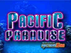pacific-paradise slot