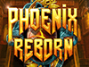 phoenix reborn slot
