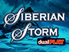 siberian storm dual play slot