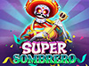 super sombrero